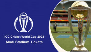 ICC ODI World Cup Modi Stadium Tickets